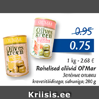 Allahindlus - Rohelised oliivid Ol´´Mar