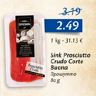 Allahindlus - Sink Prosciutto Crudo Corte Buona, 80 g