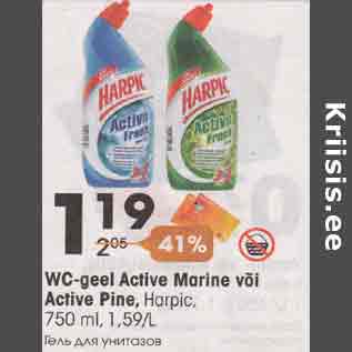 Allahindlus - WC-geel Active Marine või Active Pine, Harpic,750 ml