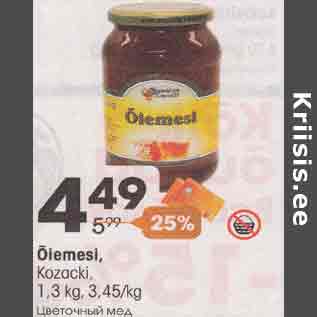 Allahindlus - Õiemesi, KOzacki, 1,3 kg