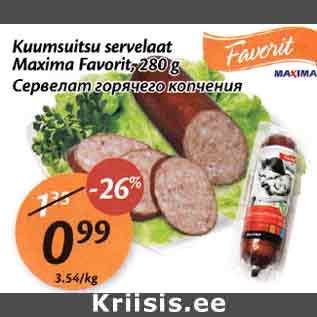 Allahindlus - Kuumsuitsu servelaat Maxima Favorit, 280 g