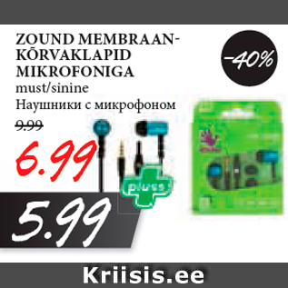 Allahindlus - ZOUND MEMBRAANKÕRVAKLAPID MIKROFONIGA