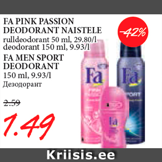 Allahindlus - FA PINK PASSION DEODORANT NAISTELE rulldeodorant 50 ml, 29.80/l deodorant 150 ml, 9.93/l FA MEN SPORT DEODORANT 150 ml,