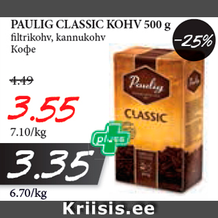 Allahindlus - PAULIG CLASSIC KOHV 500 g