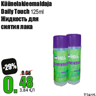 Allahindlus - Küünelakieemaldaja Daily Touch 125ml