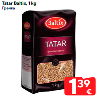 Allahindlus - Tatar Baltix, 1 kg