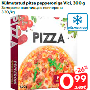 Allahindlus - Külmutatud pitsa pepperoniga Vici, 300 g