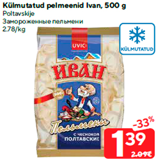 Allahindlus - Külmutatud pelmeenid Ivan, 500 g