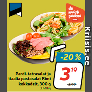 Allahindlus - Pardi-tatrasalat ja itaalia pastasalat Rimi kokkadelt, 300 g