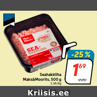 Allahindlus - Seahakkliha Maks&Moorits, 500 g