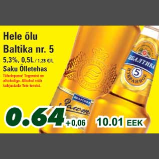 Allahindlus - Hele õlu Baltika nr. 5