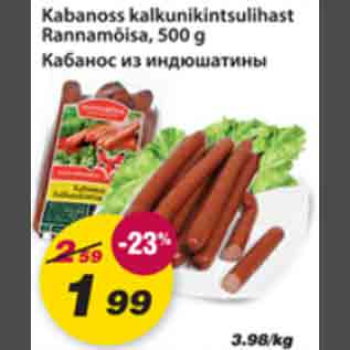 Allahindlus - Kabanoss kalkunikintsulihast Rannamõisa, 500g