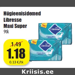 Allahindlus - Hügieenisidemed Libresse Maxi Super 9tk