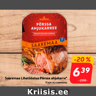 Allahindlus - Saaremaa Lihatööstus Pörssa ahjukarre*