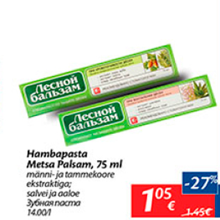 Allahindlus - Hambapasta Metsa Palsam, 75 ml