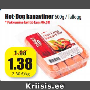 Allahindlus - Hot-Dog kanaviiner