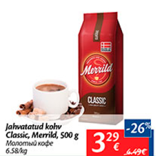 Allahindlus - Jahvatatud kohv Classic, Merrild, 500 g