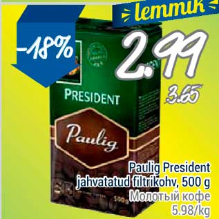 Allahindlus - Paulig President jahvatatud filtrikohv, 500 g