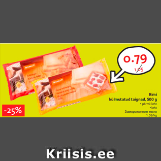 Allahindlus - Rimi külmutatud taignad, 500 g