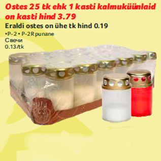 Allahindlus - Ostes 25 tk ehk 1 kasti kalmuküünlaid on kasti hind 3.79 •P-2 P-2R punane