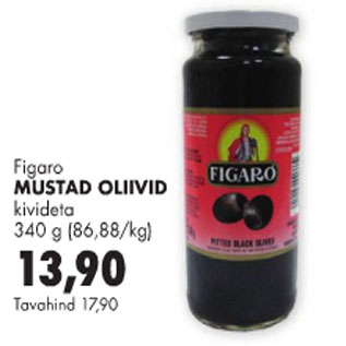 Allahindlus - Figaro Mustad oliivid
