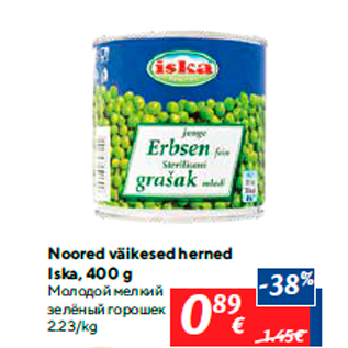 Allahindlus - Noored väikesed herned Iska, 400 g