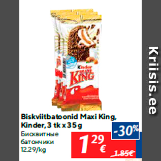 Allahindlus - Biskviitbatoonid Maxi King, Kinder, 3 tk x 35 g