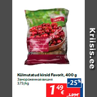 Allahindlus - Külmutatud kirsid Favorit, 400 g