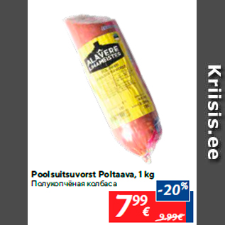 Allahindlus - Poolsuitsuvorst Poltaava, 1 kg