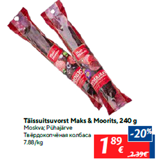 Allahindlus - Täissuitsuvorst Maks & Moorits, 240 g