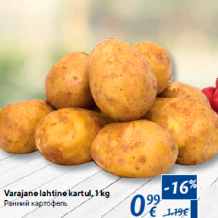 Allahindlus - Varajane lahtine kartul, 1 kg