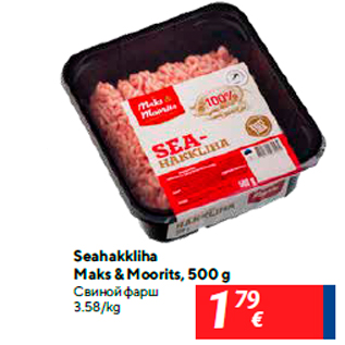 Allahindlus - Seahakkliha Maks & Moorits, 500 g