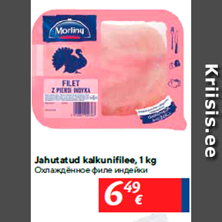 Allahindlus - Jahutatud kalkunifilee, 1 kg