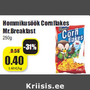 Allahindlus - Hommikusöök Cornflakes Mr.Breakfast 250g