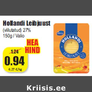 Allahindlus - Hollandi Leibjuust (viilutatud) 27% 150g / Valio