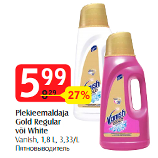 Allahindlus - Plekieemaldaja Gold Regular või White