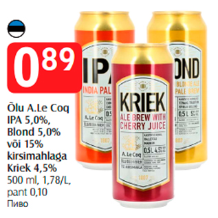 Allahindlus - Õlu A.Le Coq IPA 5,0%, Blond 5,0% või 15% kirsimahlaga Kriek 4,5%