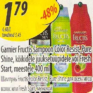 Allahindlus - Garnier Fructis šampoon Color Resist,Pure Shine,kõikidele juuksetüüpidele või Fresh Start,meestele