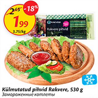 Allahindlus - Külmutatud pihvid Rakvere, 530 g