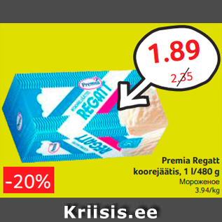 Allahindlus - Premia Regatt koorejäätis, 1 l/480 g