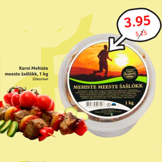 Allahindlus - Karni Mehiste meeste šašlõkk, 1 kg