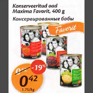 Allahindlus - Konserveeritud oad Махimа Favorit,400 g