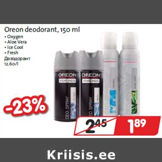 Allahindlus - Oreon deodorant,