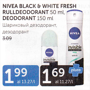 Allahindlus - NIVEA BLACK & WHITE FRESH RULLDEODORANT 50 ML, DEODORANT 150 ML