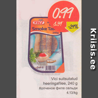 Allahindlus - Vici suitsutatud heeringafilee, 240 g