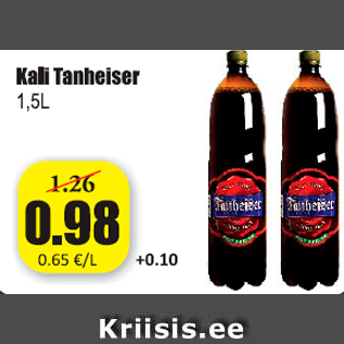 Allahindlus - Kali Tanheiser 1,5 l