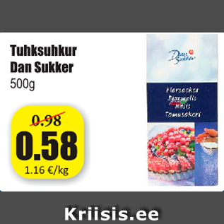 Allahindlus - Tuhksuhkur Dan Sukker 500 g