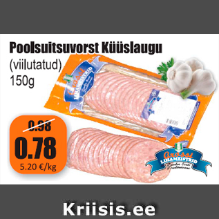 Allahindlus - Poolsuitsuvorst Küüslaugu