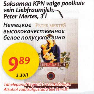 Allahindlus - Saksamaa KPN valge poolkuiv vein Liebfraumilch, Peter Mertes, 3 l