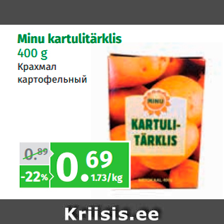 Allahindlus - Minu kartulitärklis 400 g